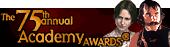 The 75th annual Academy Awards