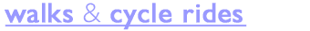 Title - Walks and cycle rides