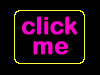 Click Me! I'm a Button!