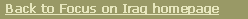 Back to Focus on Iraq homepage