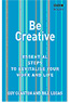Be Creative