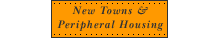 New Towns and Peripheral Housing