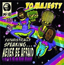Review of Futuristically Speaking... Never Be Afraid