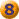 8