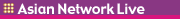Asian Network Live