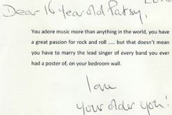 Taken from "Dear Me: A Letter to My Sixteen-Year-Old Self". Edited by Joseph Galliano. Publisher: Simon & Schuster Ltd