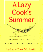 Lazy Cook's Summer