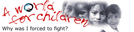 Why was I forced to fight?