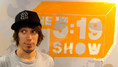 Screenshot from 'The 5:19 show - 11th August 08'