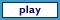 Play
