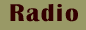 Radio