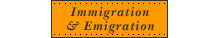 Immigration and Emigration