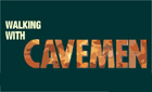 Walking with Cavemen