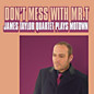 Review of Don't Mess With Mr T