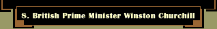 British Prime Minister Winston Churchill