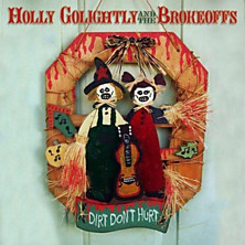 Review of Dirt Don't Hurt