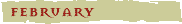February