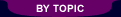 by topic 
